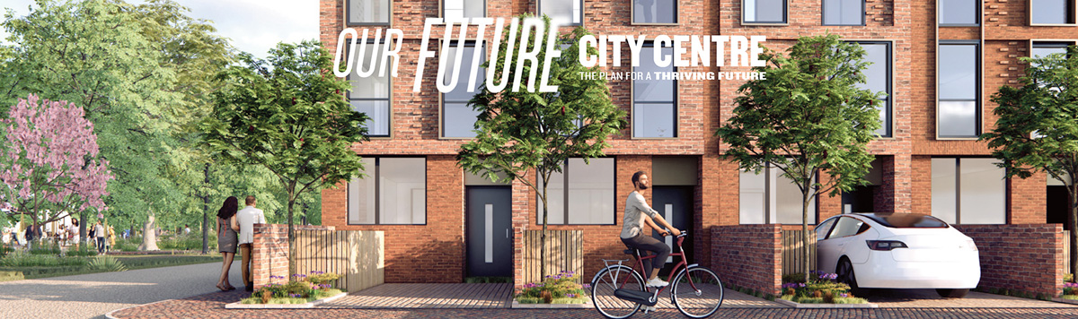 Our Future City Centre